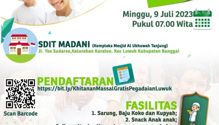 Khitanan Masal Pengadaian Luwuk : Membangun Silaturahmi dan Tanggung Jawab