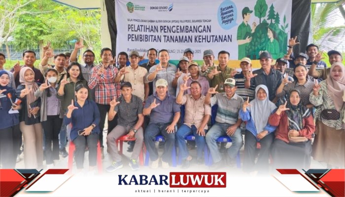 DSLNG Lestarikan Alam Sulawesi Tengah Melalui Program Pelatihan Pembibitan Kehutanan