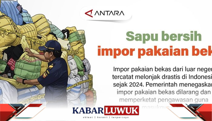 Sapu Bersih Impor Pakaian Bekas