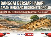Banggai Bersiap Hadapi Ancaman Bencana Hidrometeorologi