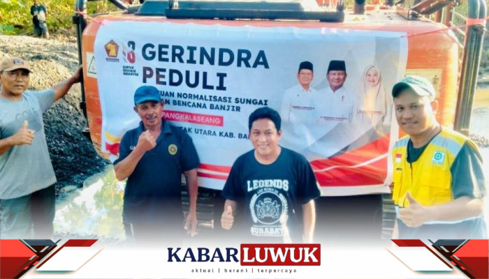 Gerindra Banggai Peduli, Sulianti Murad Kerahkan Excavator Normalisasi Sungai Pangkalaseang